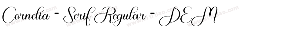 Cornelia - Serif Regular - DEMO字体转换